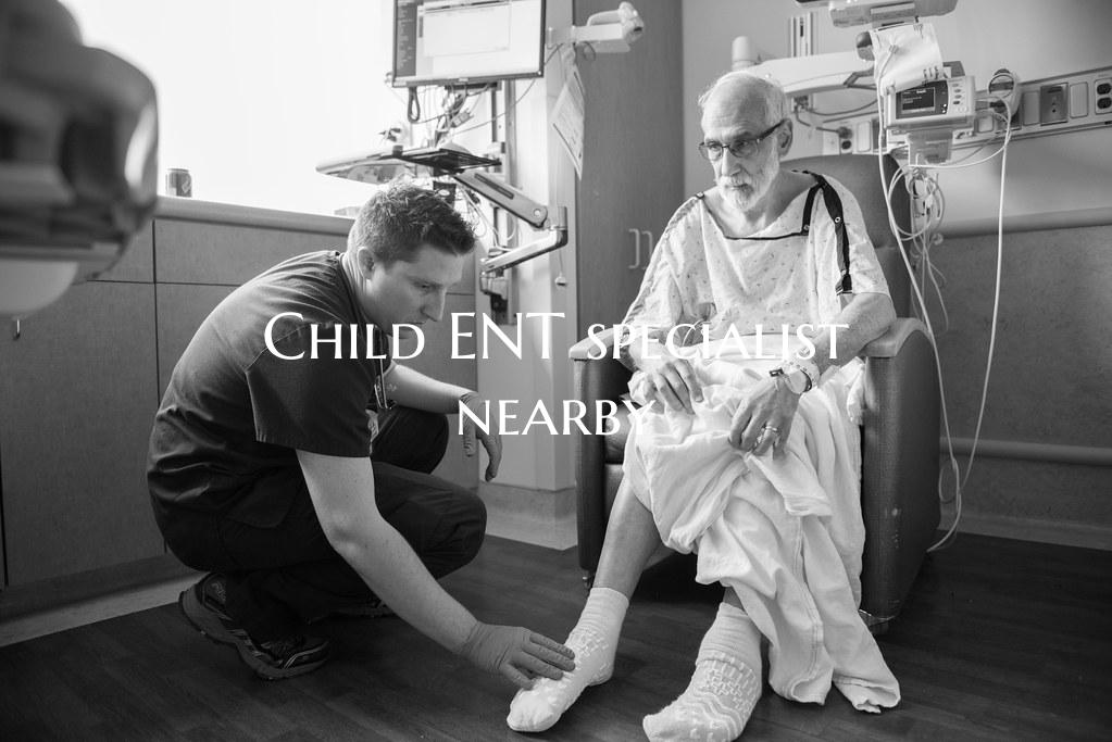 Child ENT specialist nearby