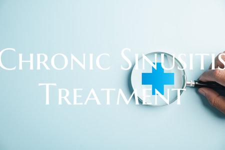 Chronic Sinusitis Treatment